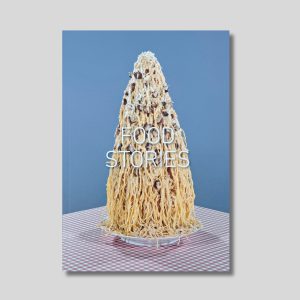 FOOD STORIES: A Shutter Hub Editions Publication